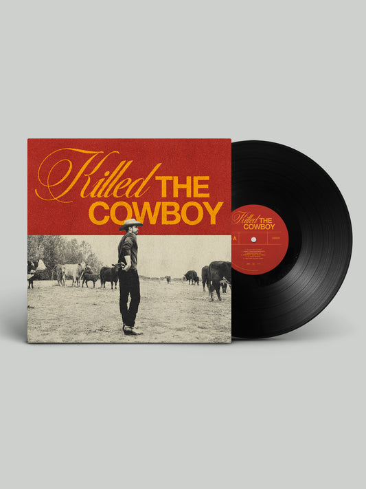 Killed The Cowboy Vinyl